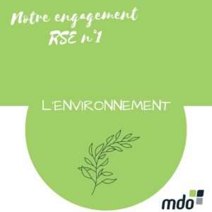 RSE - NOTRE ENGAGEMENT ENVIRONNEMENTAL